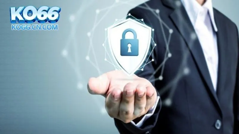 Lưu ý quan trọng trong chính sách bảo mật KO66
